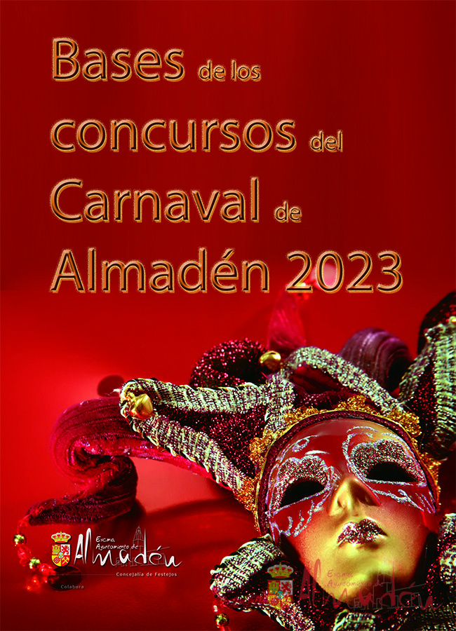 Bases de los concursos del Carnaval de Almadén 2023