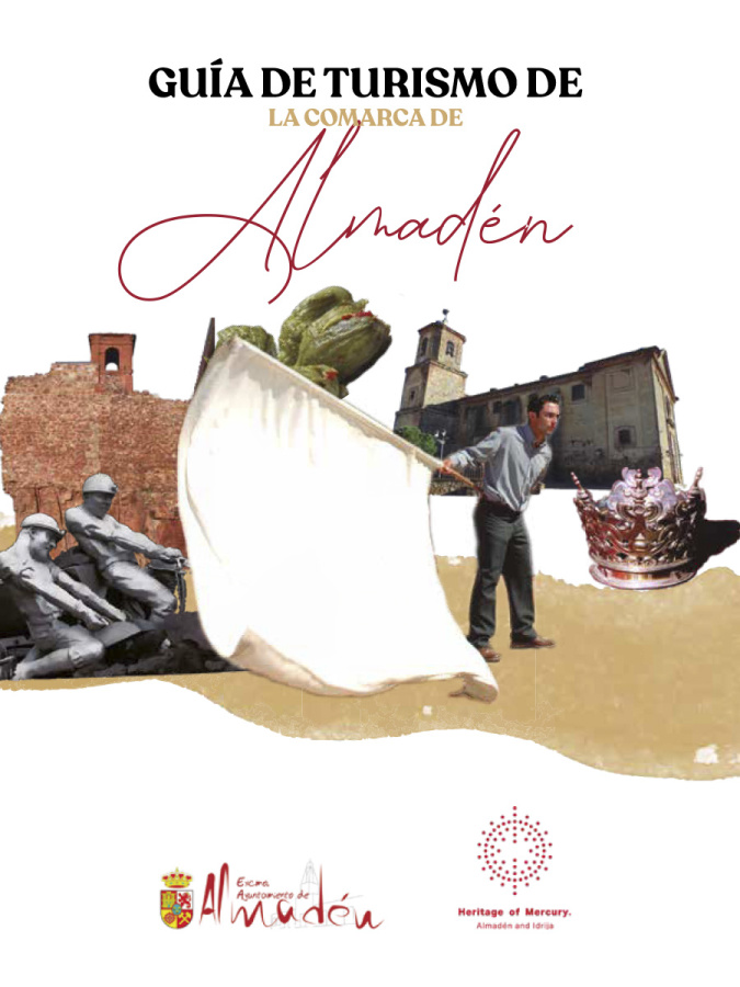 Guía de Turismo de la Comarca de almadén