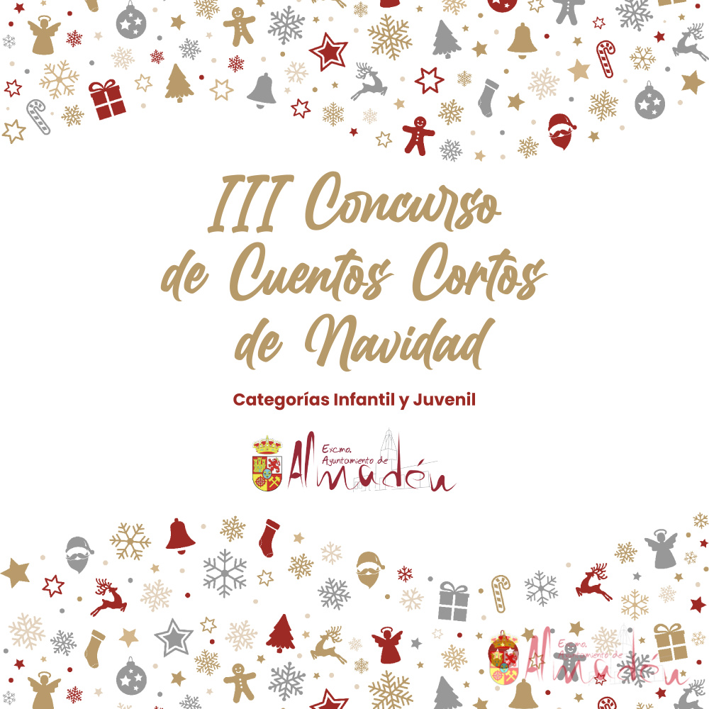 Convocatoria Abierta para el III Concurso de Cuentos Cortos de Navidad en Almadén
