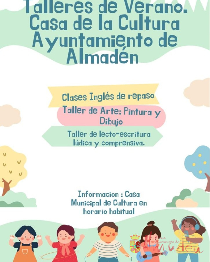 Talleres de verano para niños en la Casa de la Cultura de Almadén